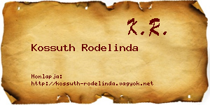 Kossuth Rodelinda névjegykártya